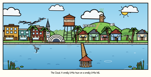 The Cloud from East Lake, the story's first panel: the shops downtown, a water tower reading THE CLOUD, the Band Shell, a row of houses under palm trees, and the outhouse with its stink lines up on a green hill with a cow, above the lake, where a sandhill crane wades by a pier out to a gazebo. Caption: The Cloud. A smelly little town on a smelly little hill.